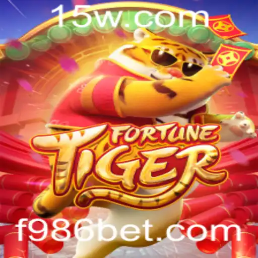 Descubra o Empolgante Mundo de FortuneTiger no 986bet