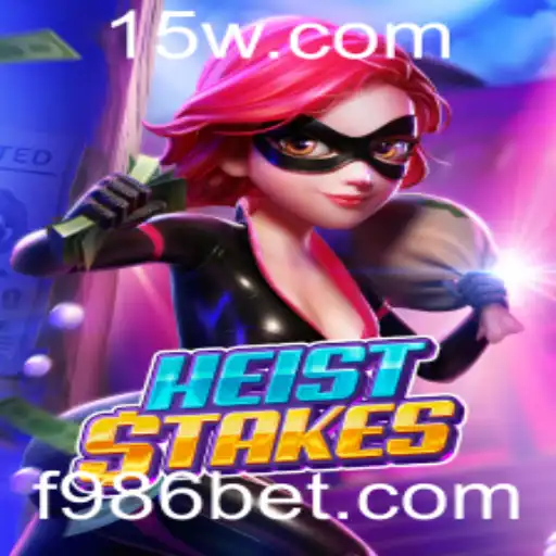 Explorando o Mundo de Aventura e Estratégia em HeistStakes com 986bet